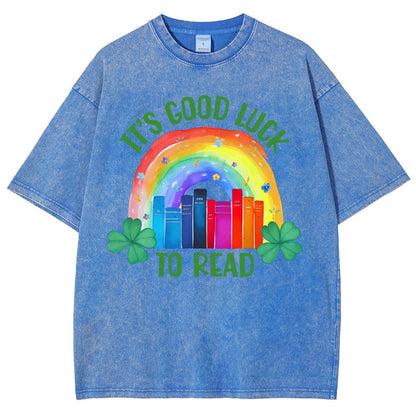 It's Good Luck to Read Shirt, St. Patrick's Day Reading Vintage Distressed T-shirt