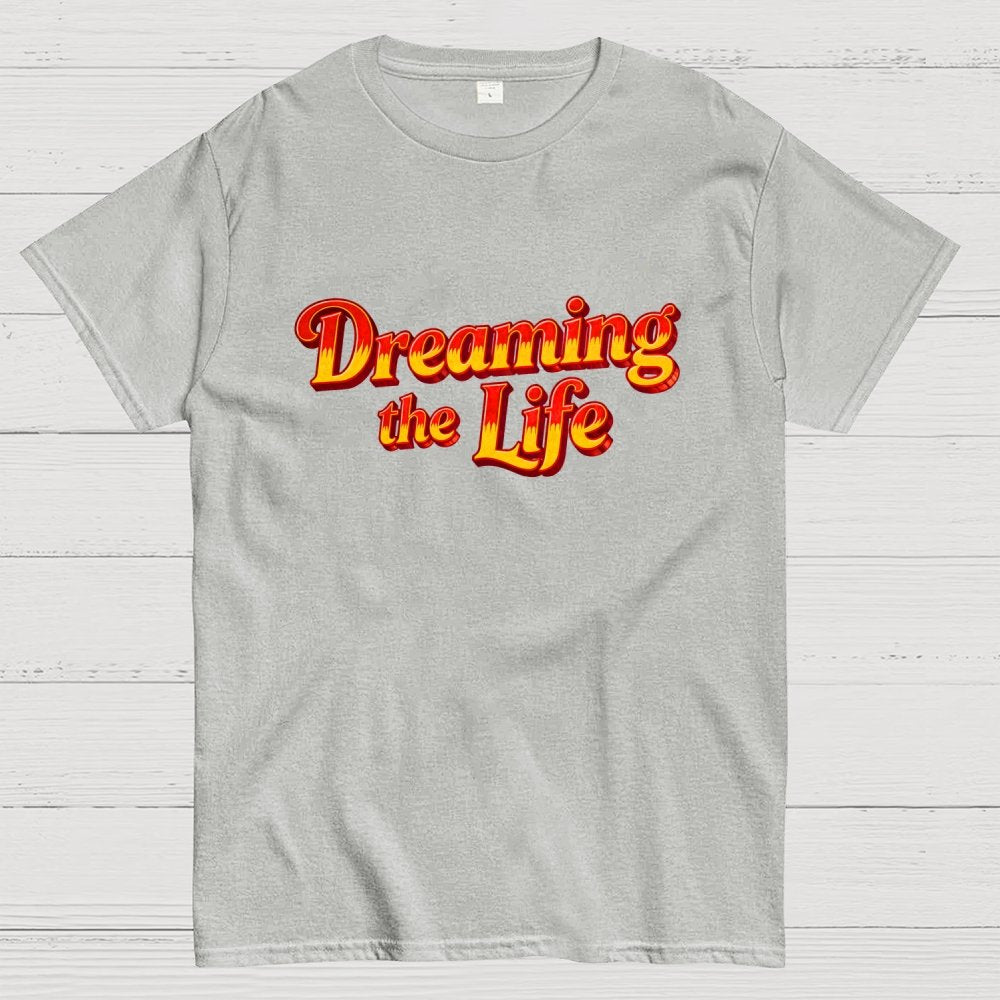 Dreaming the Life Geek T-Shirt