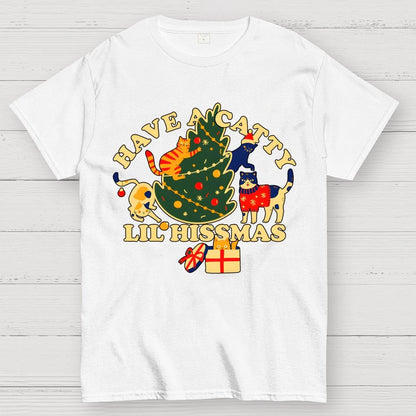 Have A Catty Lil Hissmas Geek T-Shirt