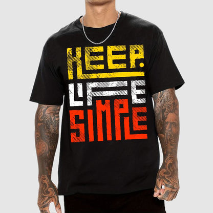 Keep Life Simple Geek T-Shirt
