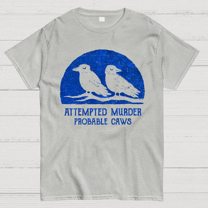 Probable Caws Geek T-Shirt