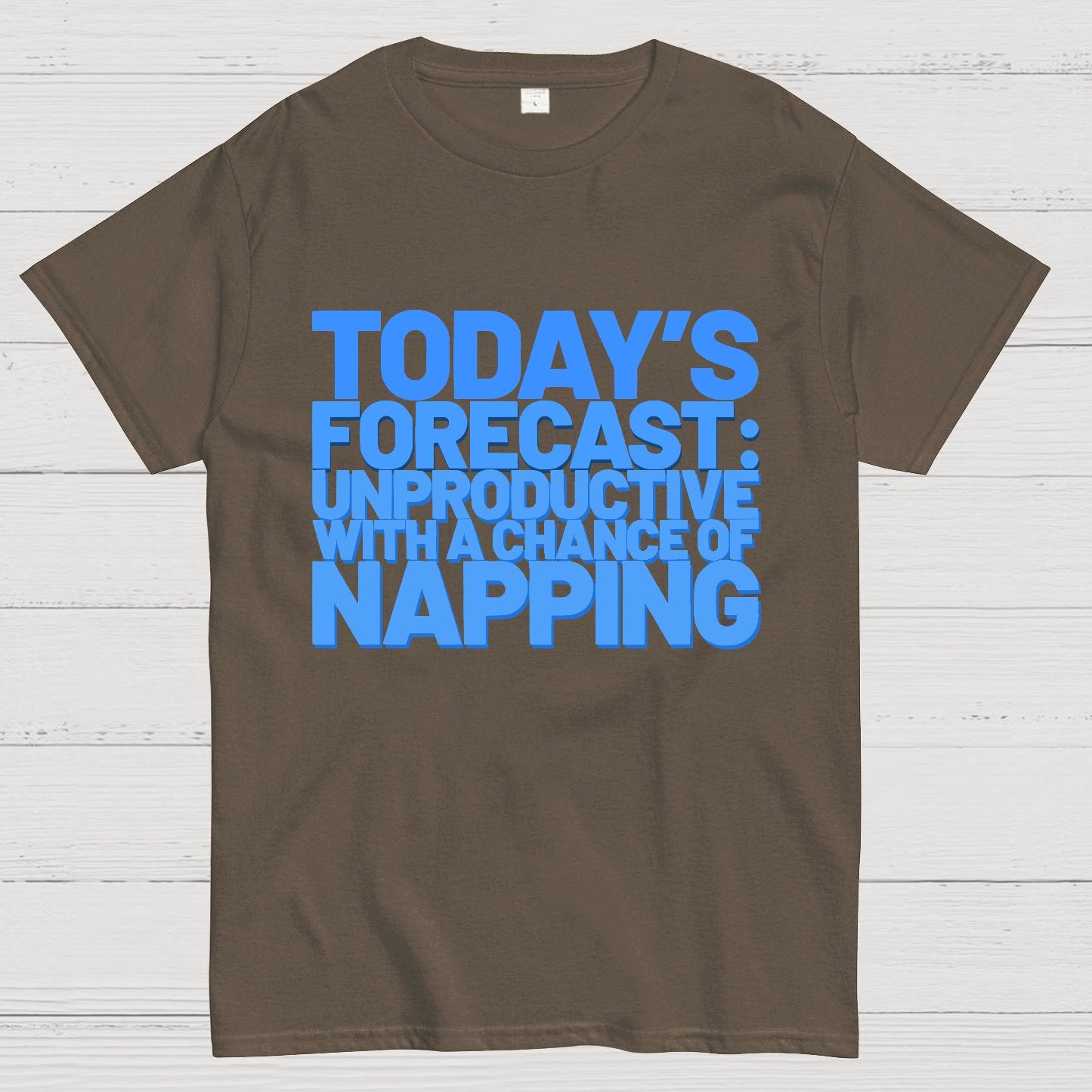 Today's Forecast Unproductive With A Chance Of Napping Geek T-Shirt
