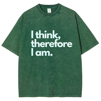 I Think Therefore I Am Vintage Distressed T-shirt