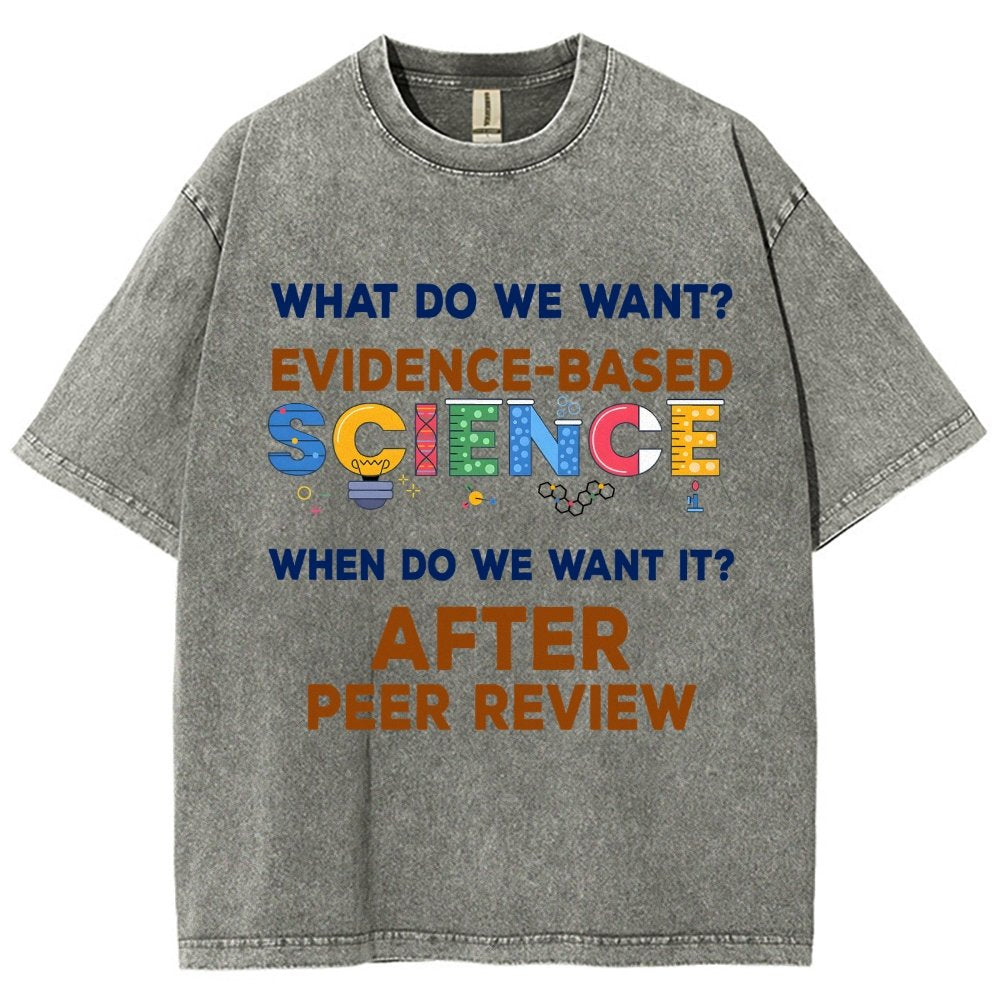 We want evidence-based Science Vintage Distressed T-shirt