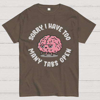 Too Many Tabs Geek T-Shirt