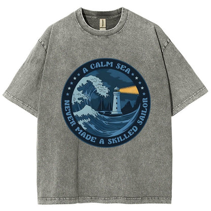 A Calm Sea Never Made A Skilled Sailor Vintage Distressed T-shirt
