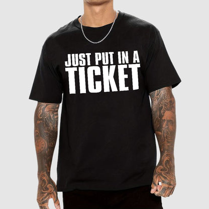 Just Put In A Ticket Shirt Tech Support Checklist Geek T-Shirt