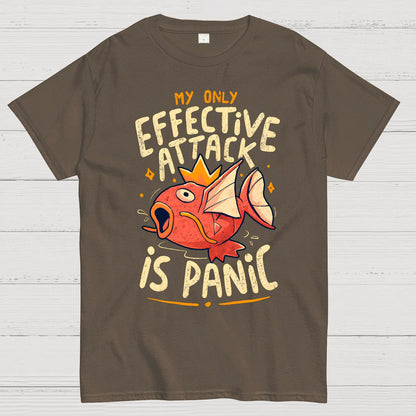 My Only Effective Attack Is Panic Panic Attack Geek T-Shirt