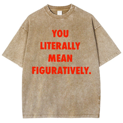 Grammar Police Literally vs. Figuratively Vintage Distressed T-shirt