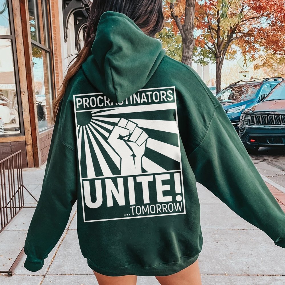 Procrastinators Unite! Printed Back Unisex Cotton Hoodie
