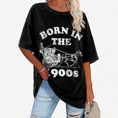 Born In The 1900s Vintage Distressed T-shirt