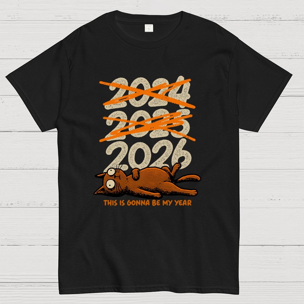 This is Gonna Be My Year Geek T-Shirt