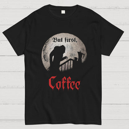 But First, Coffee Nerdy T-Shirt