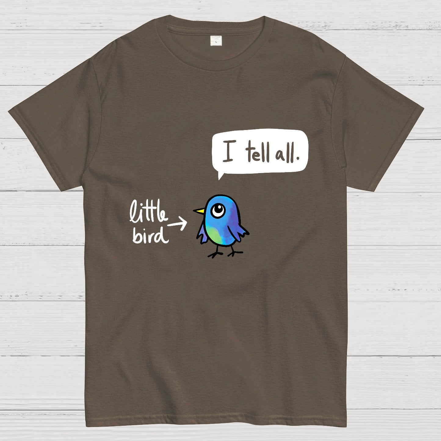The Bird Said It All Geek T-Shirt