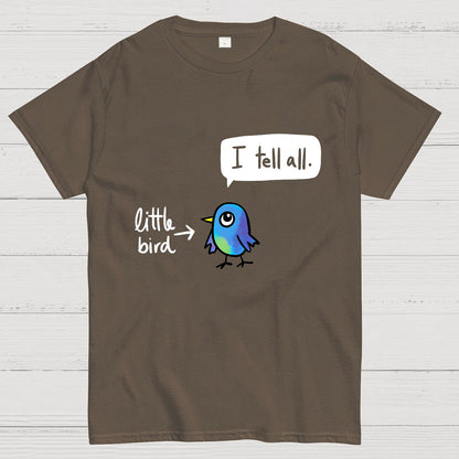 The Bird Said It All Geek T-Shirt