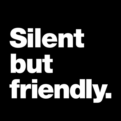 Silent But Friendly Geeky T-Shirt