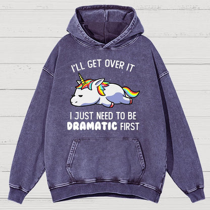 I Just Need To Be Dramatic Firat Funny Vintage Distressed Hoodie