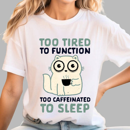 Too Tired Geek T-Shirt