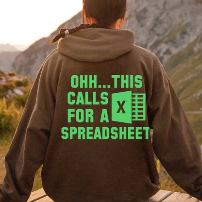 Ohh...This Calls For A Spreadsheet Printed Back Unisex Cotton Hoodie