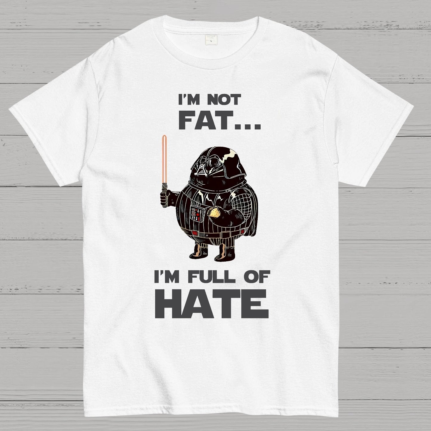 I'm Fat....I'm Full Of Hate Geek T-Shirt