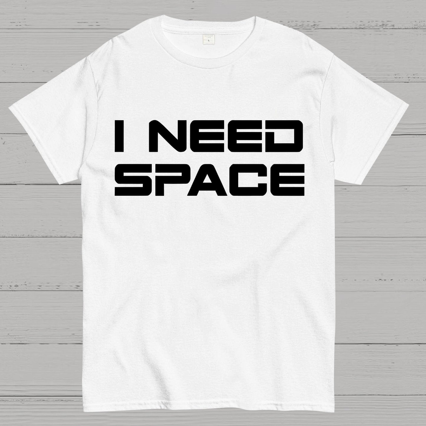 I Need Space Geek T-Shirt