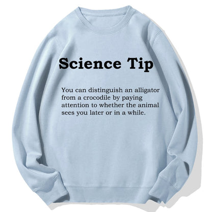 Crocodile Alligator Funny Science Tip Geek Cotton Sweatshirt