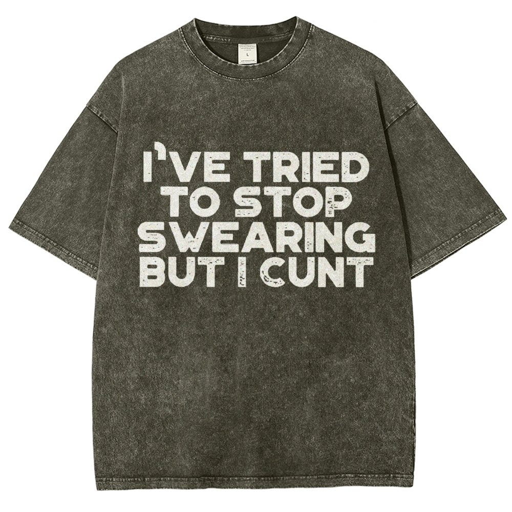 I've Tried To Stop Swearing But I Cunt Sunset Vintage Distressed T-shirt