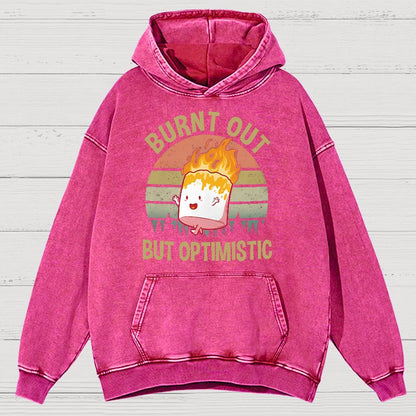 Burnt Out But Optimistic Vintage Distressed Hoodie