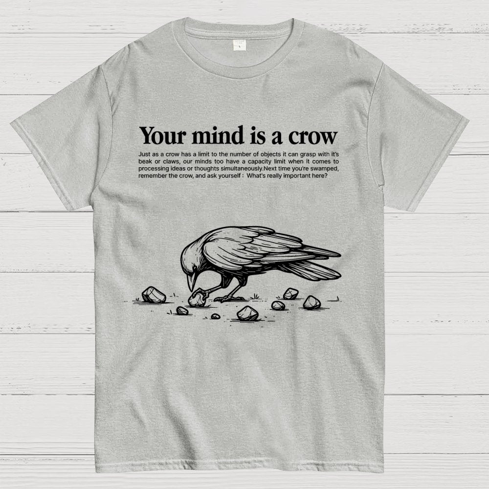 Your mind is a crow Geek T-Shirt