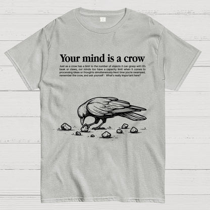 Your mind is a crow Geek T-Shirt