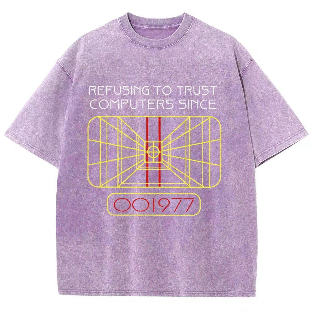 Refusing To Trust Computers Since 1977 Vintage Distressed T-shirt