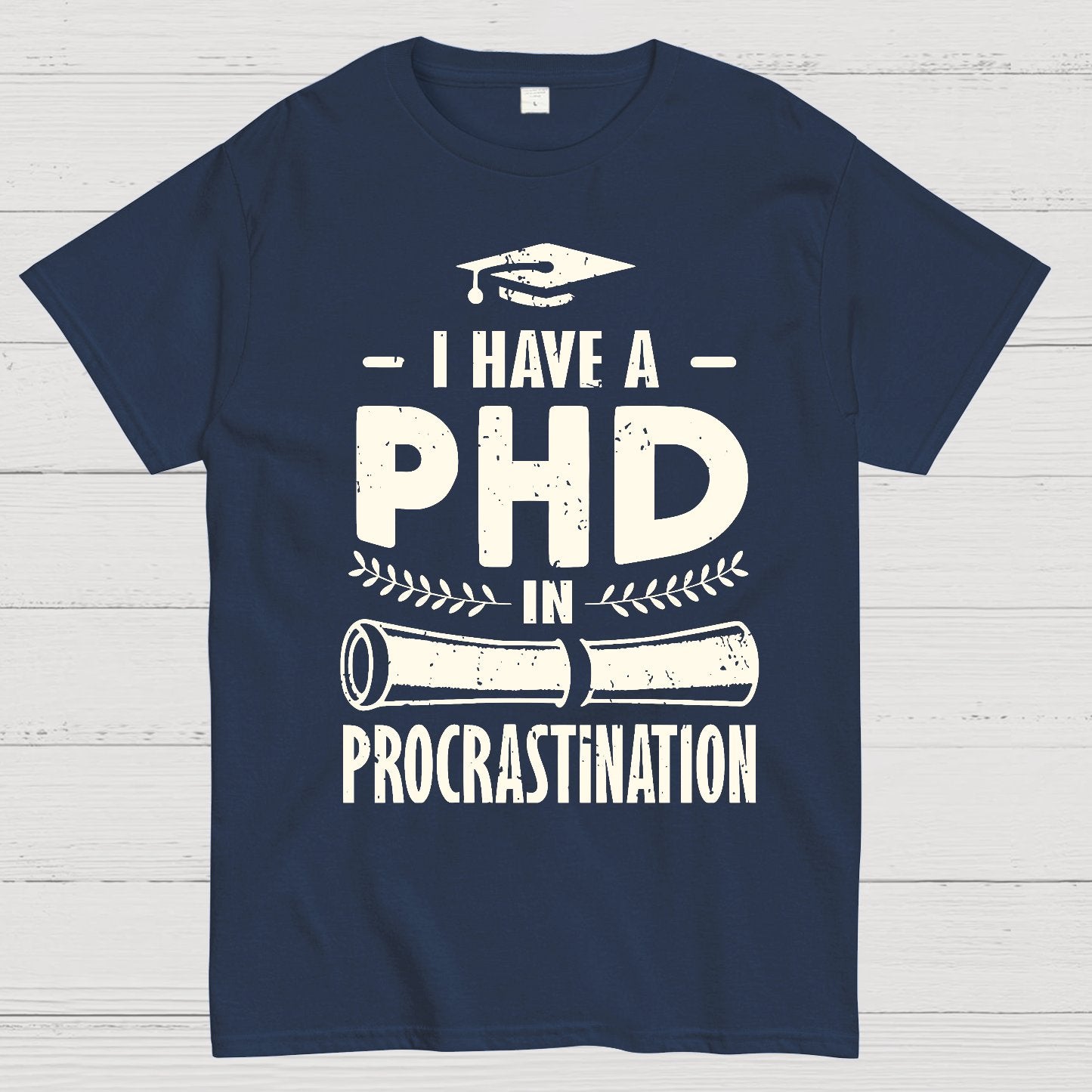 PHD In Procrastination Geek T-Shirt