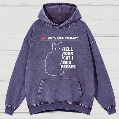Tell Your Cat Vintage Distressed Hoodie