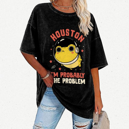 Houston Im Probably The Problem Vintage Distressed T-shirt