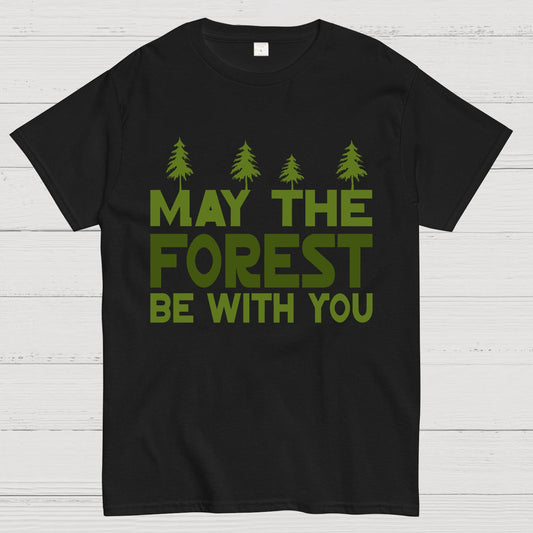 May The Forest Be With You Geeky T-Shirt