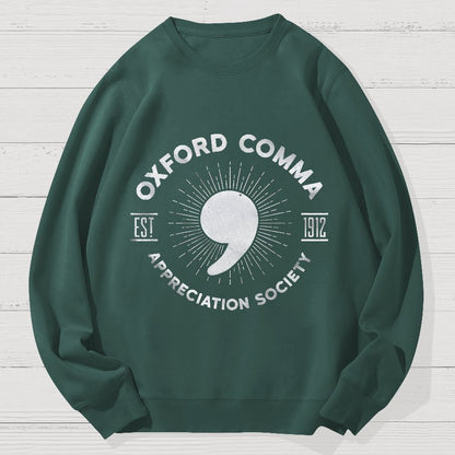 Oxford Comma Appreciation Society Geek Cotton Sweatshirt