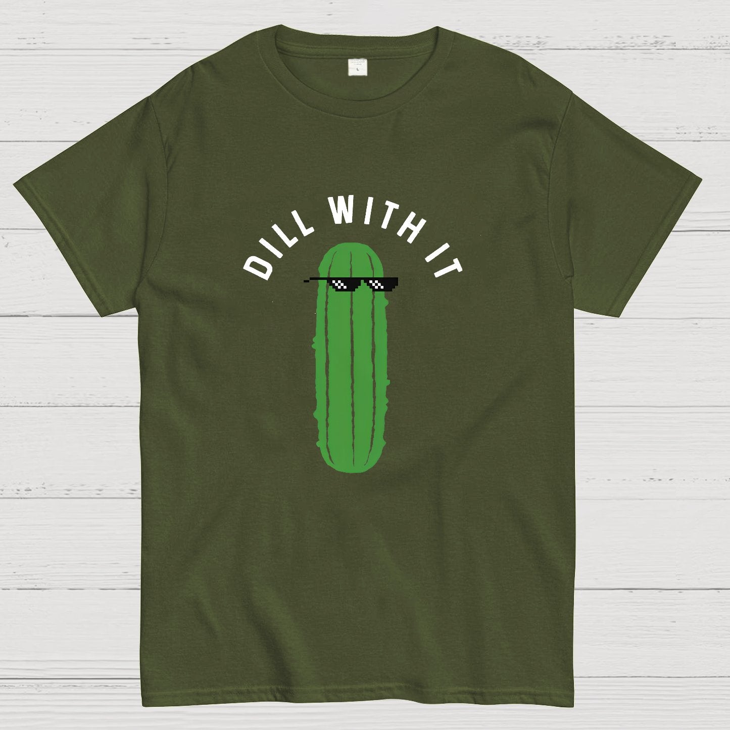 Dill With It Geeky T-Shirt