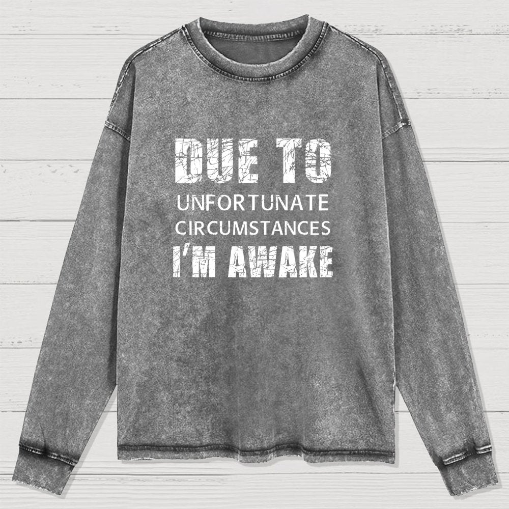 Unfortunate Circumstances Awake Washed Long Sleeve Tee