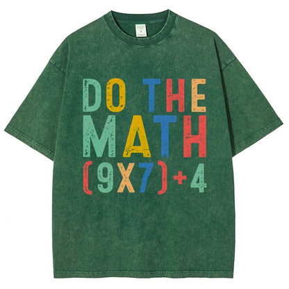 Do The Math 67 Meme Funny Six Seven Vintage Distressed T-shirt
