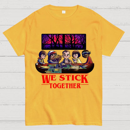 We stick Together Geek T-Shirt