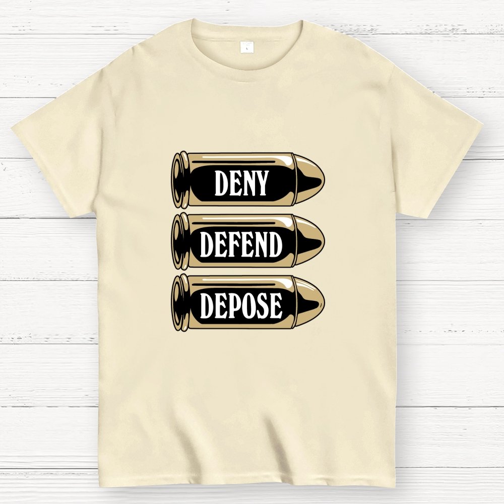 Deny Defend Depose Geek T-Shirt
