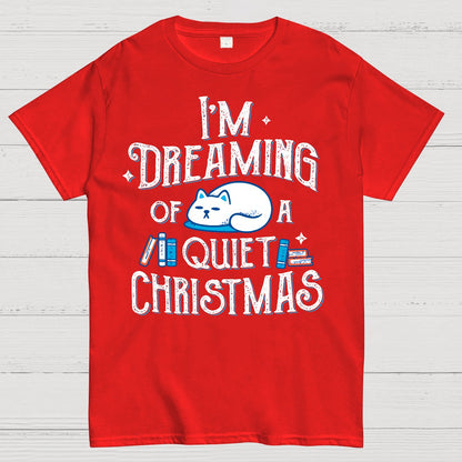Dreaming of a Quiet Christmas Geek T-Shirt