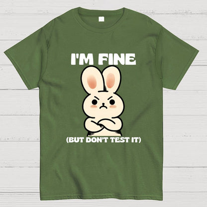 I'm Fine...Unisex Geek T-Shirt