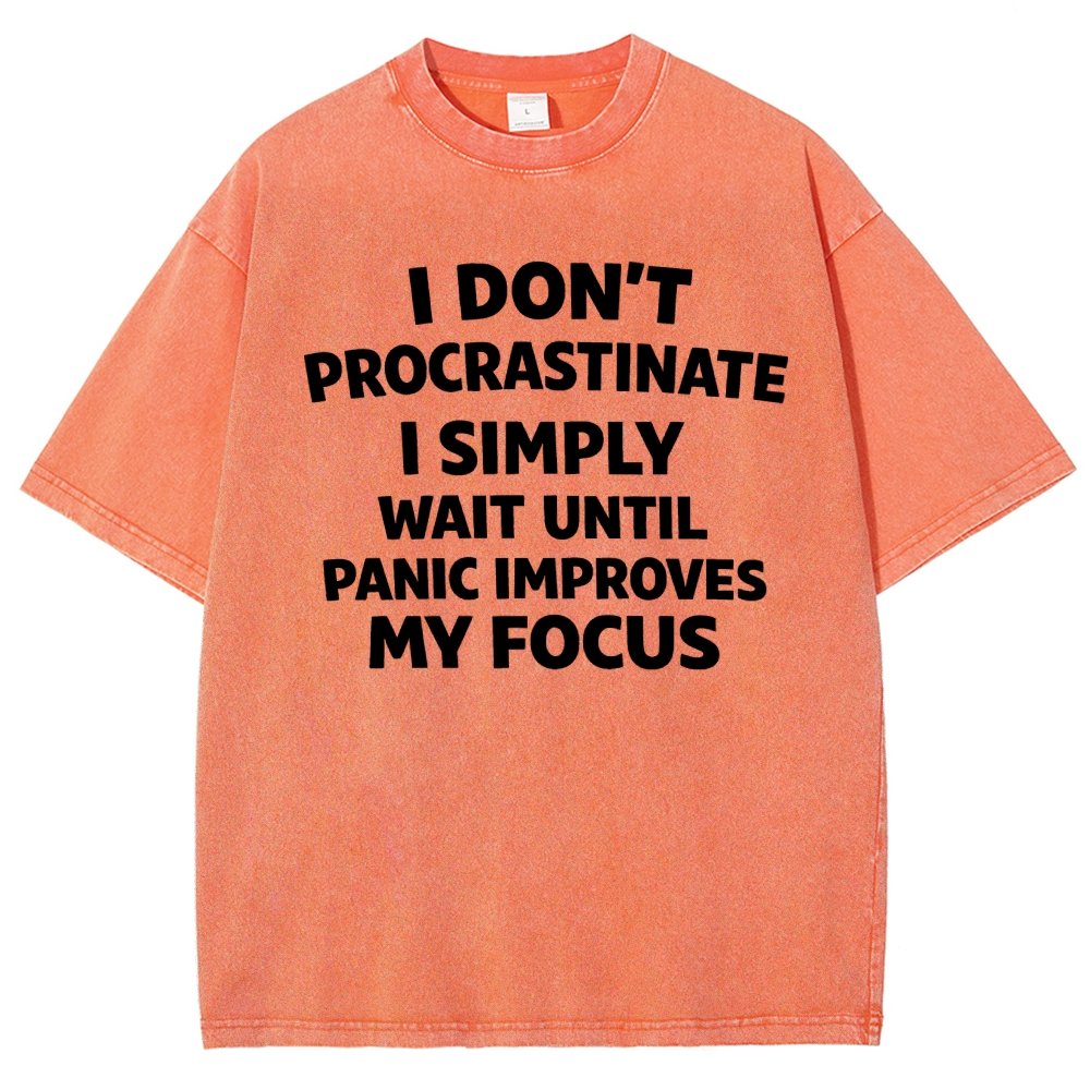 I Don't Procrastinate Vintage Distressed T-shirt