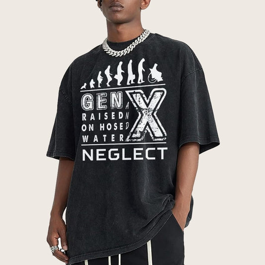 GEN X Raised on Hose Water and Neglect X Generation Retro Nostalgia Vintage Distressed T-shirt