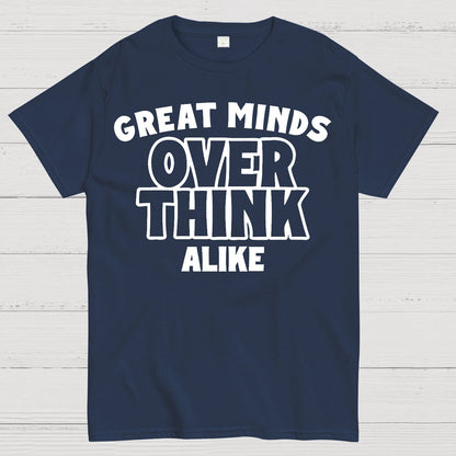 Overthink Alike Geek T-Shirt