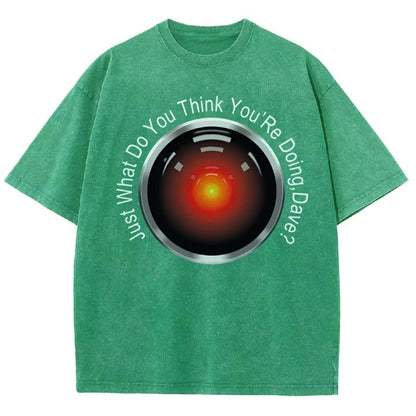 HAL-What Do You Think You’Re Doing,Dave? Vintage Distressed T-shirt