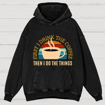 First The Coffee Vintage Distressed Hoodie