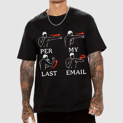 Per My Last Email Geek T-Shirt
