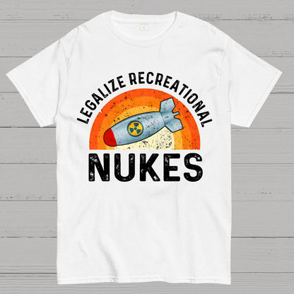 Legalize Recreational Nukes Geek T-Shirt